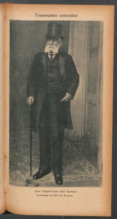 Don Cupertino del Campo, presidente del Club del Progreso - [Retrato] : Transeúntes conocidos