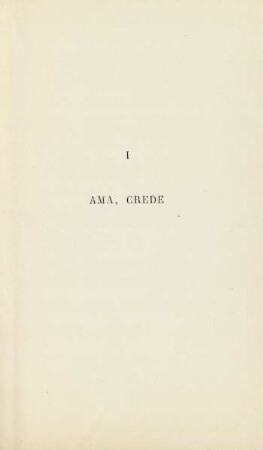 I. Ama, crede