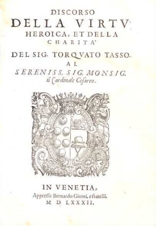 Discorso della virtù heroicà, & della charità