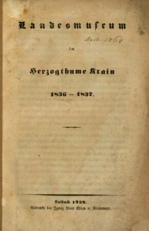 Landesmuseum im Herzogthum Krain 1836 - 1837