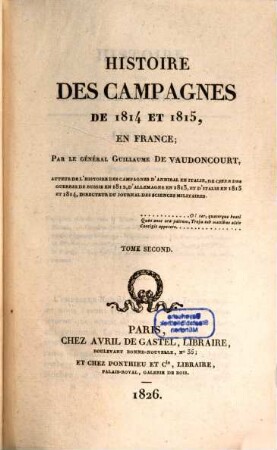 Histoire des campagnes de 1814 et 1815, en France. 2