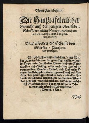 Die Haußtafel etlicher Sprüche auß der heiligen Göttlichen Schrifft/ von allerley Stenden/ dardurch ein jeder seines Ampts unnd Diensts ermahnet wirdt.