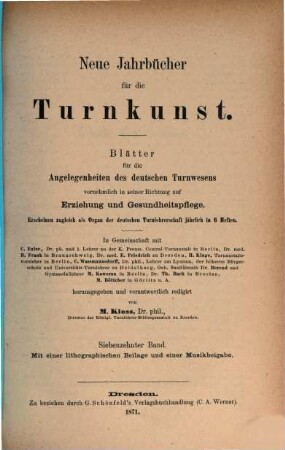 Neue Jahrbücher für die Turnkunst : Blätter für die Angelegenheiten des deutschen Turnwesens, vornehmlich in seiner Richtung auf Erziehung und Gesundheitspflege. 17. 1871