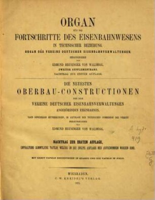 Organ für die Fortschritte des Eisenbahnwesens. Ergänzungsband. 2,[2]. 1871
