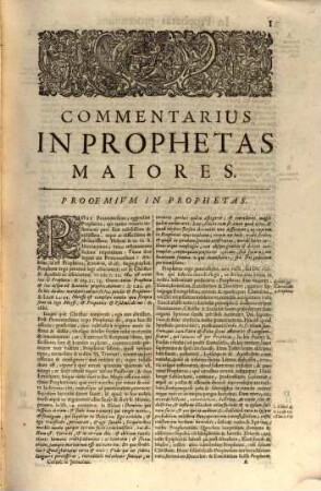 R.P. Cornelii Cornelii A Lapide È Societate Jesu, S. Scripturae Olim Lovanii, Postea Romae Professoris, Commentaria In Quatuor Prophetas Majores : Indicibus Necessariis Illustrata