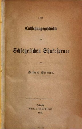 Zur Entstehungsgeschichte des Schlegelschen Shakespeare