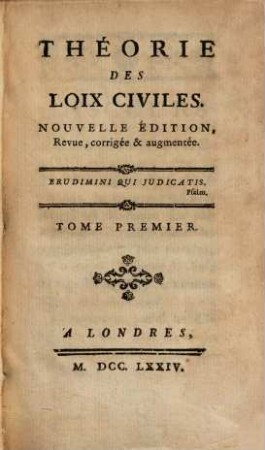 Théorie Des Loix Civiles, 1