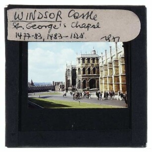 Windsor Castle, St. George's Chapel : Südansicht