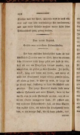 Das dritte Kapitel. Enthält neue interessante Bekanntschaften.