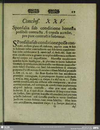 Conclus. XXV. Sponsalia sub conditione honesta possibili contracta, si copula accedat, pro pure contractis habentur