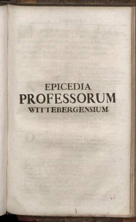 Epicedia Professorum Wittebergensium.