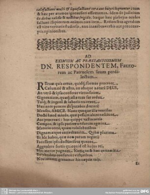 AD EXIMIUM AC PRAESTANTISSIMUM DN. RESPONDENTEM, Fautorem ac Patruelem suum perdilectum.