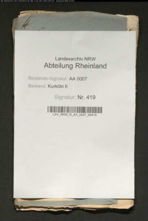 Korrespondenz des Kurfürsten mit dem Statthalter zu Bonn Friedrich Grafen von Manderscheid-Blankenheim
