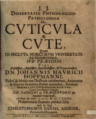 Dissertatio Physiologico-Pathologica De Cvticvla & Cvte