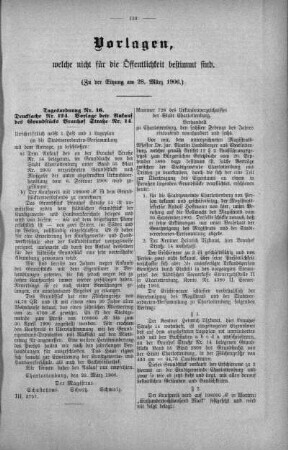 Vorlagen welche nicht für die Oeffentlichkeit bestimmt sind. No. 7. (113-141), 28. März 1906