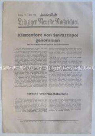 Sonderblatt der "Leipziger Neuesten Nachrichten" u.a. zum Verlauf der Angriffe der deutschen Wehrmacht auf die Festung Sewastopol