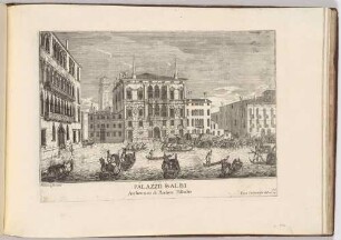 Palazzo Balbi (Der Palazzo Balbi in Venedig, Bl. 83 der Folge "Le Fabriche, e Vedute di Venetia")