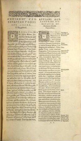 Appianu Alexandreōs Rōmaika : = Appiani Alexandrini Rom. Historiarum : Punica, sive Carthaginiensis, Parthica, Iberica, Syriaca, Mithridatica, Annibalica, Celticae & Illyricae fragmenta quaedam ; item de bellis ciuilibus libri V.
