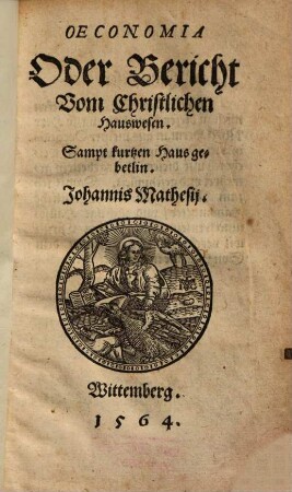 Oeconomia Oder Bericht Vom Christlichen Hauswesen