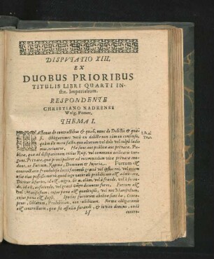 Disputatio XIII. Ex Duobus Prioribus Titulis Libri Quarti Instit. Imperialium. Respondente Christiano Nadrense