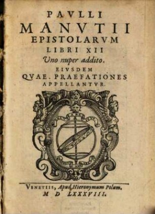 Epistolarum Pauli Manutii Libri duodecim