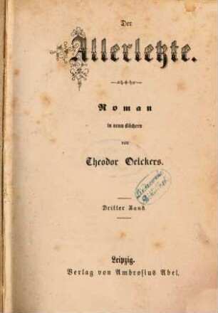 Der Allerletzte : Roman in neun Büchern, 3. Band