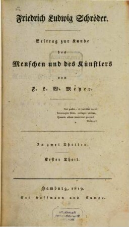 Friedrich Ludwig Schröder : Beitrag zur Kunde des Menschen und des Künstlers ; in zwei Theilen, 1