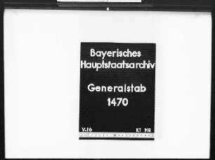 Zentralstelle des bayerischen Generalstabes - Auflösungsakt