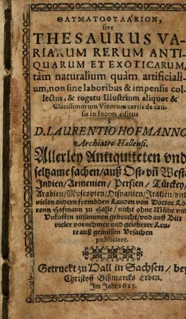 Pharmakophylakion sive thesaurus variarum rerum antiquarum et exoticarum