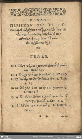 Pinax Periechō Tas Ek Tēs palaias Diathēkēs paralephtheisas eis tēn kainēn martyrias, all' u tas autas lexeis, monon de tēn autēn Dianoian echusas