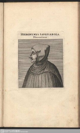 Hieronymus Savonarola, Florentinus