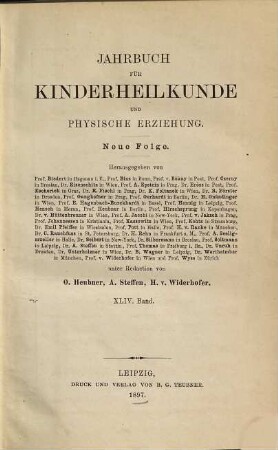 Jahrbuch für Kinderheilkunde und physische Erziehung. 44. 1897