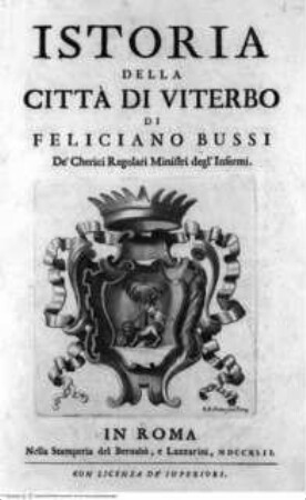 Istoria della citta di Viterbo, Titelblatt: Istoria della Città di Viterbo di Feliciano Bussi