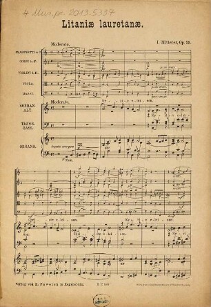Litaniae lauretanae : für gemischten Chor und kleines Orchester nebst Orgelfüllstimme ; Op. 55