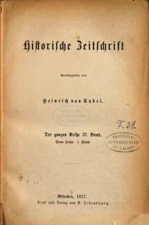 Historische Zeitschrift : HZ. 37. 1877