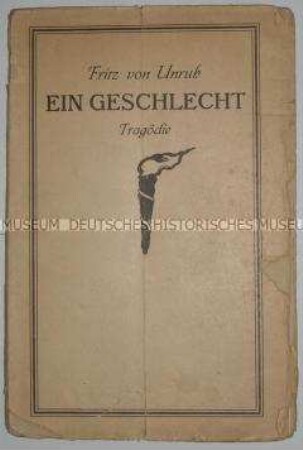 Tragödie von Fritz von Unruh