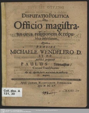 Disputatio Politica De Officio magistratus circa religionem & reipublicae defensionem