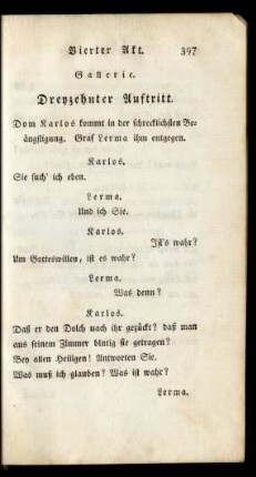 Gallerie. Dreyzehnter Auftritt. Dom Karlos kommt in der schrecklichsten Beängstigung. Graf Lerma ihm entgegen