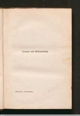 Heimat und Abstammung