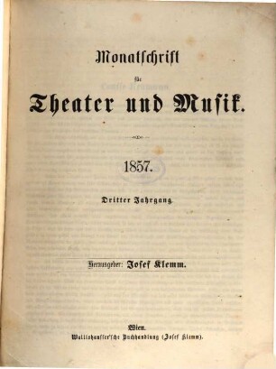Monatschrift für Theater und Musik. 3. 1857