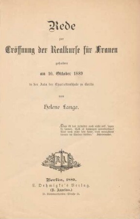 Rede zur Eröffnung der Realkurse für Frauen : gehalten am 10. Oktober 1889 in der Aula der Charlottenschule zu Berlin