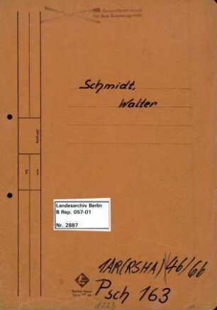 Personenheft Walter Schmidt (*11.10.1899), Regierungsoberinspektor, Regierungsamtmann