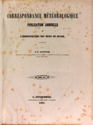 Correspondance météorologique : publication annuelle de l'Administration des Mines de Russie, 1859