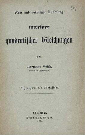 Neue und natürliche Auflösung unreiner quadratischer Gleichungen