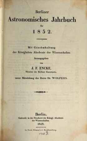 Berliner astronomisches Jahrbuch. 1852 = Bd. 77 (1849)
