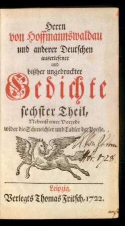 Theil 6: Nebenst einer Vorrede wider die Schmeichler und Tadler der Poesie