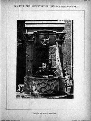 Tafel [100]: Brunnen im Museum zu Colmar. II.