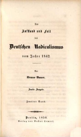 Der Fall und Untergang der neuesten Revolutionen, 2,2. Der Aufstand und Fall des deutschen Radicalismus vom Jahre 1842