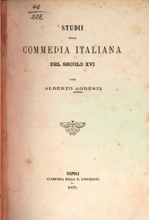 Studii sulla commedia Italiana del secolo XVI