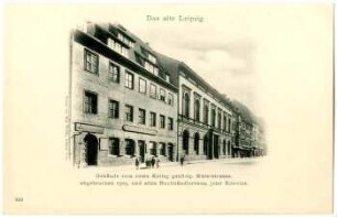 Gebäude zum roten Kolleg gehörig, Ritterstraße, abgebrochen 1903, und altes Buchhändlerhaus, jetzt Konvikt [Das alte Leipzig446]